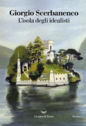 L'ISOLA DEGLI IDEALISTI