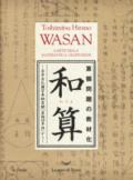 Wasan. L'arte della matematica giapponese