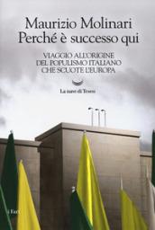 Perché è successo qui