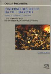 L'inferno descritto da chi l'ha visto ovvero Il libro delle visioni