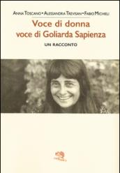 Voce di donna, voce di Goliarda Sapienza