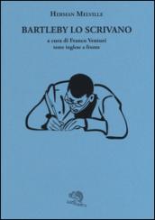 Bartleby, lo scrivano
