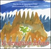 Il dragone fifone. Ediz. a colori