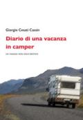 Diario di una vacanza in camper. Un viaggio non solo erotico