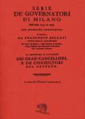 Serie de' governatori di Milano dall'anno 1535 al 1776 con istoriche annotazioni