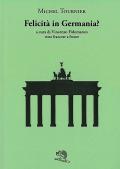 Felicità in Germania? Testo francese a fronte