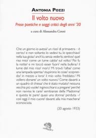 Un volto nuovo. Prose poetiche e saggi critici degli anni '30