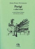 Parigi e altri testi. Testo francese a fronte