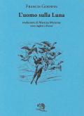 L'uomo sulla luna. Testo inglese a fronte