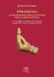 Phrasikleia. Antropologia della lettura nella Grecia antica