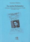La cucina britannica. Testo inglese a fronte