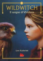 Il sangue di Viridiana. Wildwitch: 2