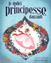 Le dodici principesse danzanti