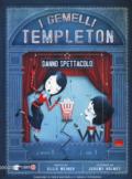 I gemelli Templeton danno spettacolo: 2