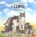 Il lupo. L'ultimo predatore. Conosci la natura. Ediz. a colori