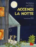 Accendi la notte. Ediz. a colori