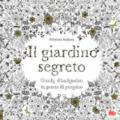 Il giardino segreto. Giochi d'inchiostro in punta di pennino