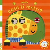 GIRAFFA COSA TI METTI? SCORRI E RIDI