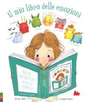 Il mio libro delle emozioni. Ediz. a colori