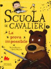 La prova impossibile. Scuola di cavalieri: 3