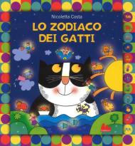 Lo zodiaco dei gatti. Ediz. a colori