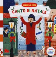Canto di Natale. Scorri le fiabe. Ediz. a colori