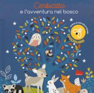 Cerbiatto e l'avventura nel bosco. Lucciolibri