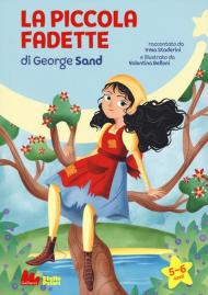 La piccola Fadette di George Sand. Ediz. a caratteri grandi