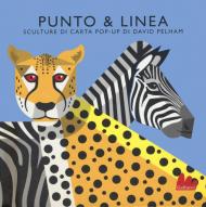 Punto & linea. Ediz. a colori