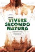 Vivere secondo natura