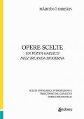 Opere scelte. Un poeta gaelico nell'Irlanda moderna