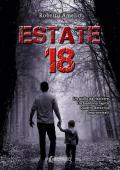 Estate 18. Un giallo da risolvere. Un bambino rapito. Quattro detective improvvisati