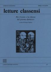 Letture classensi. Vol. 47: Per il testo e la chiosa del poema