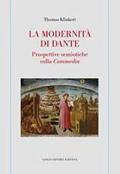 La modernità di Dante. Prospettive semiotiche sulla «Commedia»