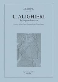 L' Alighieri. Rassegna dantesca. Vol. 58