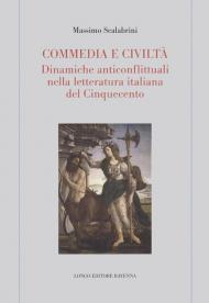 Commedia e civiltà. Dinamiche anticonflittuali