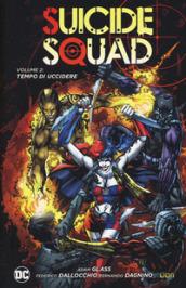 Tempo di uccidere. Suicide Squad: 2