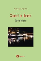 Sonetti in libertà. Vol. 5