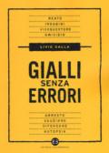 Gialli senza errori. Breve guida giuridica per scrittori