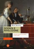 Scienza e rivoluzione. Antoine-Laurent Lavoisier (1743-1794)