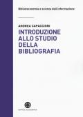 Introduzione allo studio della bibliografia