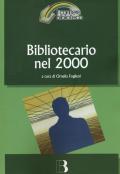 Bibliotecario nel 2000. Come cambia la professione nell'era digitale