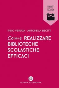 Come realizzare biblioteche scolastiche efficaci