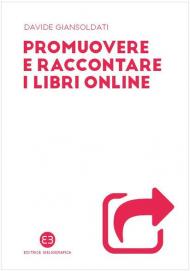 Promuovere e raccontare i libri online