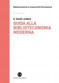 Guida alla biblioteconomia moderna