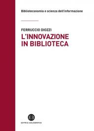 L' innovazione in biblioteca