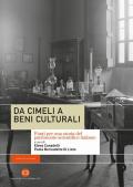 Da cimeli a beni culturali. Fonti per una storia del patrimonio scientifico italiano