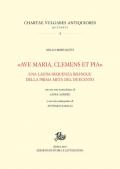 «Ave Maria, clemens et pia». Una lauda-sequenza bilingue della prima metà del Duecento