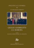 Giulio Andreotti e l'Europa