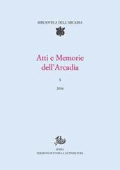 Atti e memorie dell'Arcadia (2017): 6